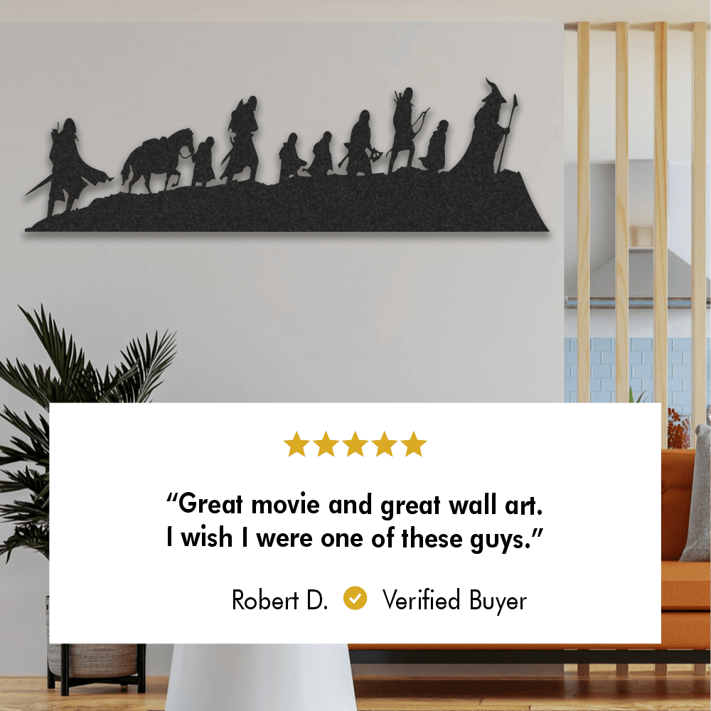 Lord of the Rings silhouette metal wall art home decor featuring the Fellowship, with a five-star review from verified buyer Robert D. stating 'Great movie and great wall art. I wish I were one of these guys,' displayed in a modern interior setting.